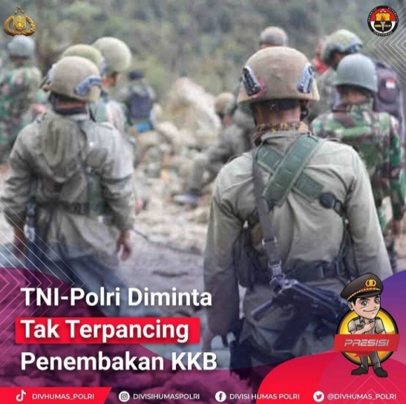 TNI Polri Diminta Tak Terpancing Penembakan KKB. [Foto: @divisihumaspolri]